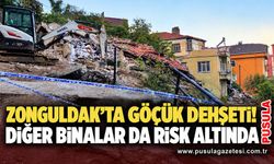 Zonguldak’ta göçük d*hşeti! Diğer binalar da risk altında
