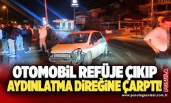 Otomobil refüje çıkıp aydınlatma direğine çarptı!
