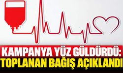 Kampanya yüz güldürdü: Toplanan bağış açıklandı