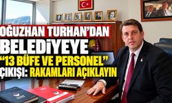 Oğuzhan Turhan’dan Belediyeye “13 büfe ve personel” çıkışı: Rakamları açıklayın