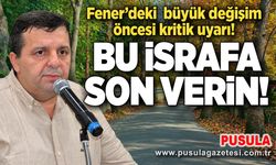 Fener’deki büyük değişim öncesi kritik uyarı! Bu israfa son verin!