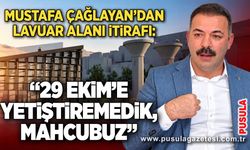 Mustafa Çağlayan’dan Lavuar Alanı itirafı: “29 Ekim’e yetiştiremedik, mahcubuz”