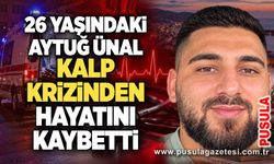 26 Yaşındaki Aytuğ Ünal kalp krizinden hayatını kaybetti