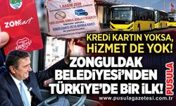 Zonguldak Belediyesi’nden Türkiye’de bir ilk! Kredi kartın yoksa, hizmet de yok!