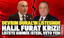 Devrim Dural'ın listesinde Halil Furat krizi! Listeye girmek istedi, veto yedi
