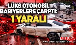 Lüks otomobil bariyerlere çarptı: 1 yaralı