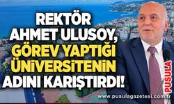 Rektör Ahmet Ulusoy, görev yaptığı üniversitenin adını karıştırdı!