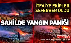 İtfaiye ekipleri seferber oldu: Sahilde yangın paniği