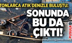 Tonlarca atık denizle buluştu: Sonunda bu da çıktı!