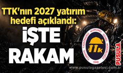 TTK'nın 2027 yatırım hedefi açıklandı: İşte rakam
