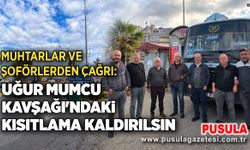 Muhtarlar ve şoförlerden çağrı: Uğur Mumcu Kavşağı'ndaki kısıtlama kaldırılsın