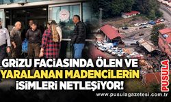 Grizu faciasında ölen ve yaralanan madencilerin isimleri netleşiyor!