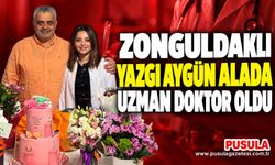 Zonguldaklı Yazgı Aygün Alada uzman doktor oldu