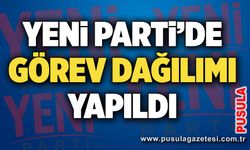 Yeni Parti’de görev dağılımı yapıldı