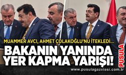 Muammer Avcı, Ahmet Çolakoğlu’nu itekledi… Bakanın yanında yer kapma yarışı!