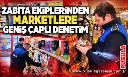 Zabıta ekiplerinden marketlere geniş çaplı denetim