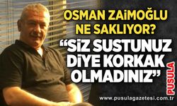 Osman Zaimoğlu ne saklıyor? “Siz sustunuz diye korkak olmadınız”