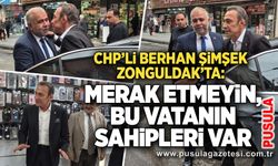 CHP’li Berhan Şimşek Zonguldak’ta: Merak etmeyin, bu vatanın sahipleri var