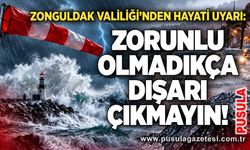 Zonguldak Valiliği’nden hayati uyarı: Zorunlu olmadıkça dışarı çıkmayın!