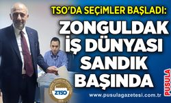 TSO'da seçimler başladı: Zonguldak iş dünyası sandık başında