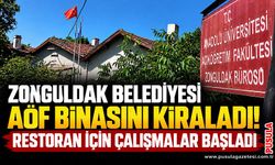 Zonguldak Belediyesi AÖF binasını kiraladı! Restoran için çalışmalar başladı