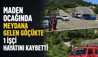 Maden ocağında meydana gelen göçükte 1 işçi hayatını kaybetti
