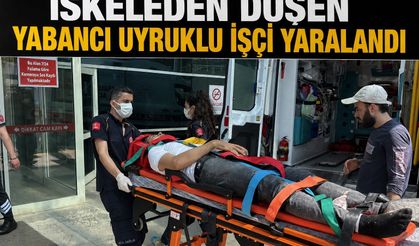 İskeleden düşen yabancı uyruklu işçi yaralandı