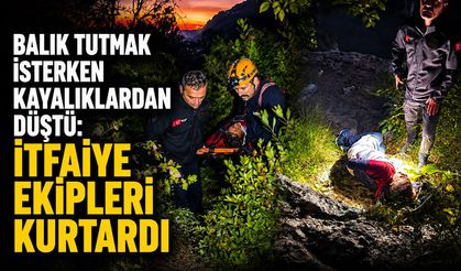 Balık tutmak isterken kayalıklardan düştü: İtfaiye ekipleri kurtardı