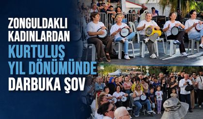 Zonguldaklı kadınlardan kurtuluş yıl dönümünde darbuka şov
