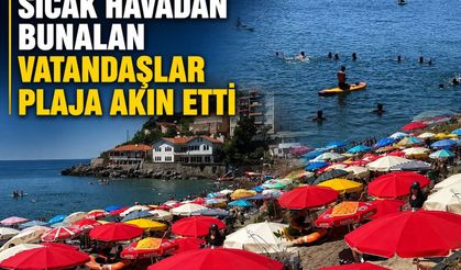 Sıcak havadan bunalan vatandaşlar plaja akın etti