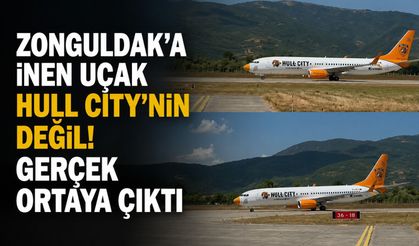 Zonguldak’a inen uçak Hull City'nin değil! Gerçek ortaya çıktı