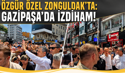 Özgür Özel Zonguldak’ta: Gazipaşa’da izdiham!
