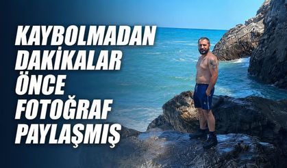 Kaybolmadan dakikalar önce fotoğraf paylaşmış