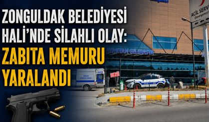 Zonguldak Belediyesi Hali'nde silahlı olay: Zabıta memuru yaralandı
