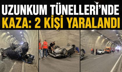 Uzunkum Tünelleri’nde kaza: 2 kişi yaralandı