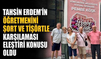 Tahsin Erdem’in öğretmenini şort ve tişörtle karşılaması eleştiri konusu oldu