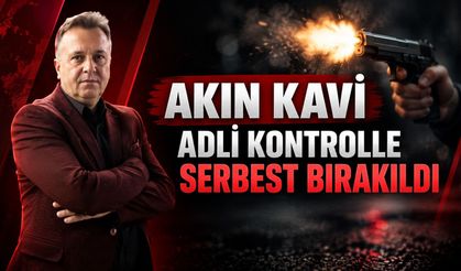 Akın Kavi adli kontrolle serbest bırakıldı