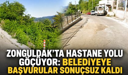 Zonguldak’ta hastane yolu göçüyor: Belediyeye başvurular sonuçsuz kaldı