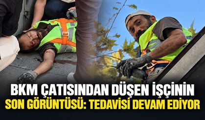 BKM çatısından düşen işçinin son görüntüsü: Tedavisi devam ediyor