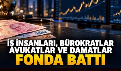 İş insanları, bürokratlar, avukatlar ve damatlar fonda battı