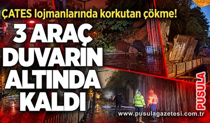 ÇATES lojmanlarında korkutan çökme! 3 araç duvarın altında kaldı