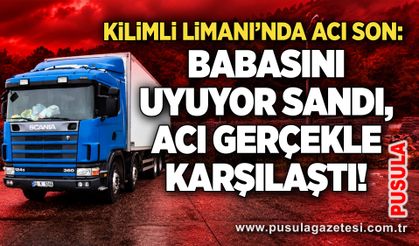 Kamyonda uyuduğu sanılan şoför hayatını kaybetti: Oğlu uyandıramadı!