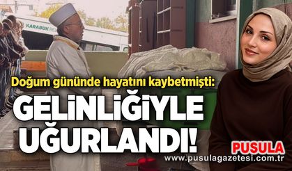 Doğum gününde hayatını kaybetmişti: Gelinliğiyle uğurlandı!
