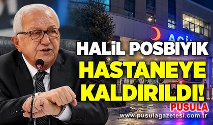 Halil Posbıyık hastaneye kaldırıldı!