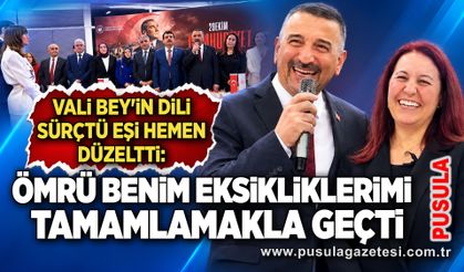 Vali Bey'in dili sürçtü eşi hemen düzeltti: Ömrü benim eksikliklerimi tamamlamakla geçti