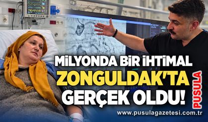 Milyonda bir ihtimal Zonguldak'ta gerçek oldu!