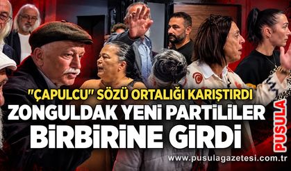 Zonguldak YENİ Partililer birbirine girdi: "Çapulcu" sözü ortalığı karıştırdı