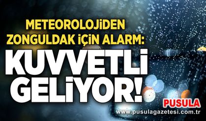 Meteorolojiden Zonguldak için alarm: Kuvvetli geliyor!