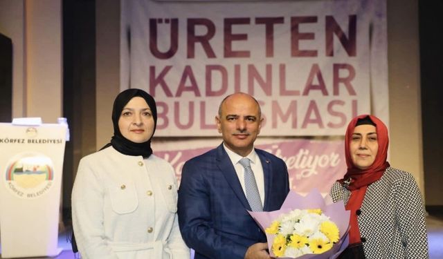 Üreten kadınlarımız için çalışmaya devam edeceğiz