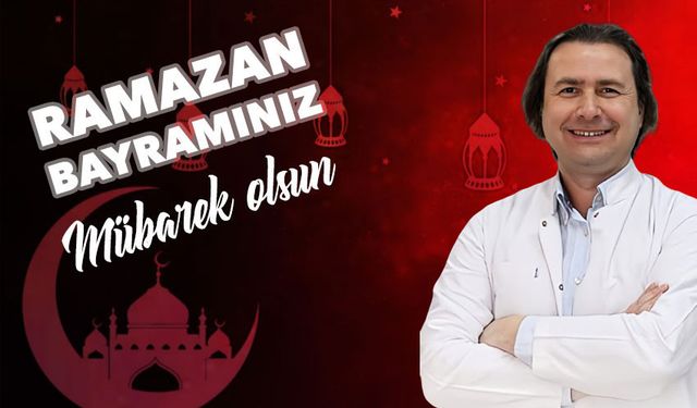 Uzm. Dr. Fatih Akca’nın Ramazan Bayramı mesajı